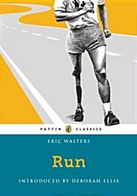 Run: Puffin Classics Edition (Paperback)