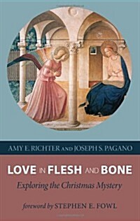 Love in Flesh and Bone (Paperback)