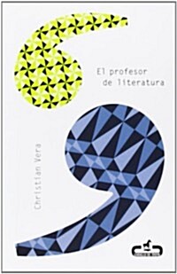 El profesor de literatura / The professor of Literature (Paperback)