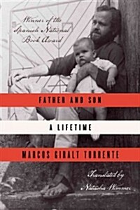 Father and Son: A Lifetime (Hardcover)