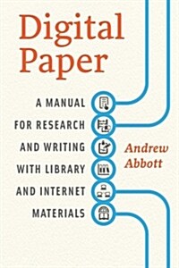 Digital Paper: A Manual for Research and Writing with Library and Internet Materials (Paperback)