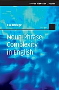 Noun Phrase Complexity in English (Hardcover)