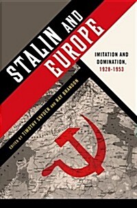 Stalin and Europe (Hardcover)