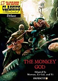 Classics Illustrated Deluxe #12: The Monkey God (Paperback)