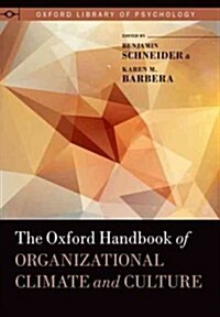 Oxford Handbook of Organizational Climate and Culture (Hardcover)