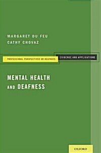 Mental Health and Deafness (Paperback)