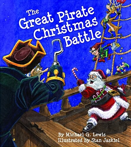 The Great Pirate Christmas Battle (Hardcover)