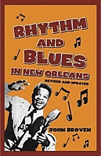 Rhythm and Blues in New Orleans (Paperback, 3rd)
