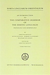 An N Introduction to the Comparative Grammar of the Semitic Languages: Phonology and Morphology (Paperback, 2, 2., Aufl.)