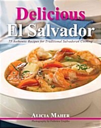 Delicious El Salvador (Paperback)