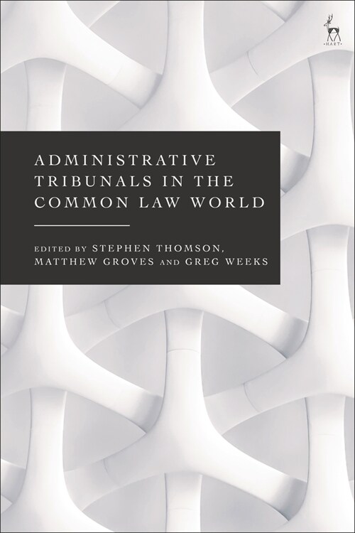 Administrative Tribunals in the Common Law World (Paperback)