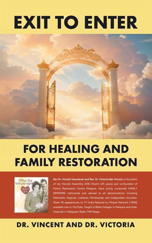 Exit to Enter: For Healing and Family Restoration (Hardcover)