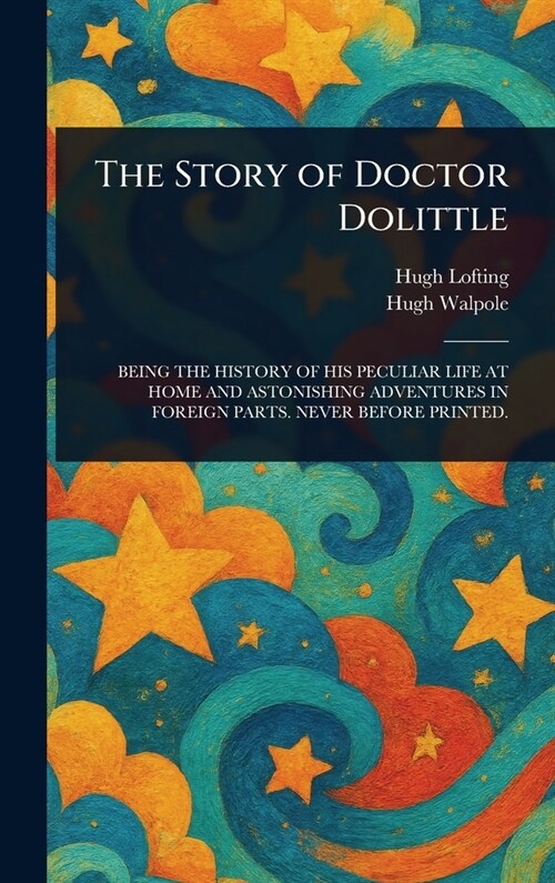 The Story of Doctor Dolittle (Hardcover)