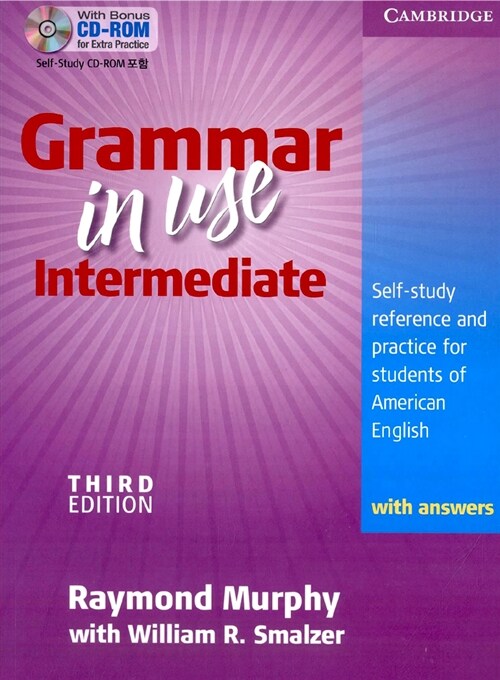 Grammar in Use Intermediate Students Book with Answers , Korean Edition: Self-Study Reference and Practice for Students of American English [With CDR (Paperback, 3)