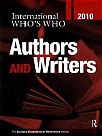 International Whos Who of Authors & Writers 2010 (Hardcover, 25 ed)