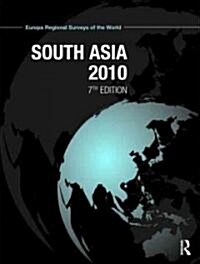 South Asia 2010 (Hardcover, 7 ed)