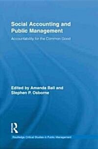 Social Accounting and Public Management : Accountability for the Public Good (Hardcover)