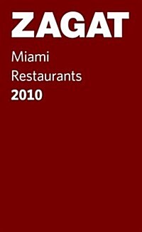 ZagatSurvey 2010  Miami Beach Restaurants Pocket Guide (Paperback)