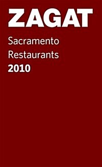 ZagatSurvey 2010 Sacramento Restaurants Pocket Guide (Paperback)