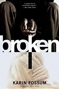 Broken (Hardcover, 1st)