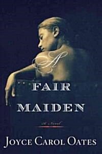 A Fair Maiden (Paperback, Reprint)