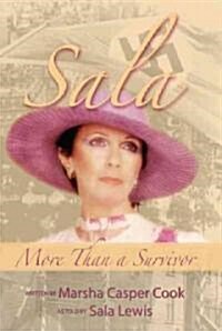 Sala - More Than a Survivor (Paperback)