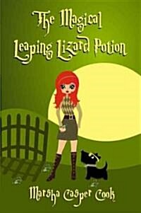 The Magical Leaping Lizard Potion (Paperback, 1st)