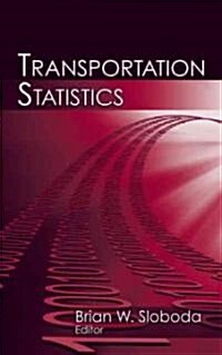 Transportation Statistics (Hardcover)