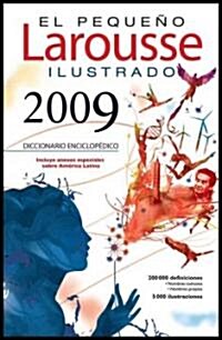 El Pequeno Larousse Illustrado 2010 / The Little Larousse Illustrated 2010 (Hardcover, 16th)