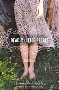 Deadly Little Secret (Paperback, Reprint)