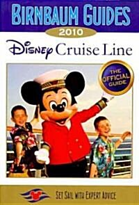 Birnbaum Guides 2010 Disney Cruise Line (Paperback)