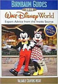 Birnbaum Guides Walt Disney World 2010 (Paperback)