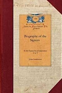 Biography of the Signers (Paperback)