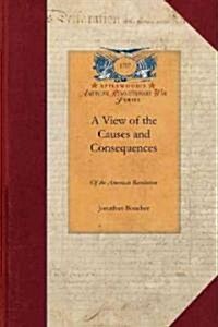 A View of the Causes and Consequences (Paperback)