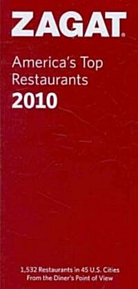 Zagat 2010  Americas Top Restaurants (Paperback)
