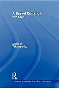 A Basket Currency for Asia (Paperback)
