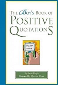 The Boys Book of Positive Quotations (Hardcover)