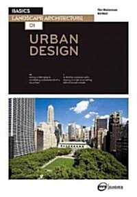 Basics Landscape Architecture 01: Urban Design (Paperback)