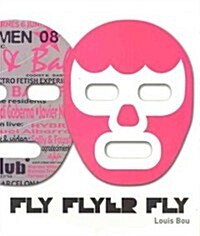 [중고] Fly Flyer Fly (Paperback, 2nd, Illustrated)