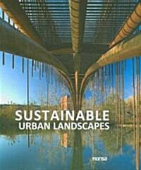 Sustainable Urban Landscapes (Hardcover, Bilingual)