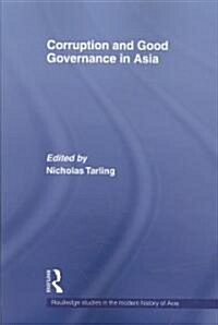 Corruption and Good Governance in Asia (Paperback)