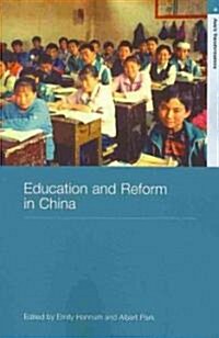 Education and Reform in China (Paperback)