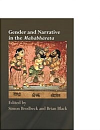 Gender and Narrative in the Mahabharata (Paperback)