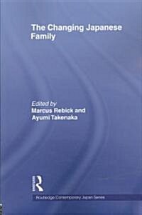 The Changing Japanese Family (Paperback)