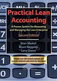 Practical Lean Accounting: A Proven System for Measuring and Managing the Lean Enterprise, Second Edition [With CDROM] (Paperback, 2)