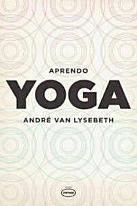 Aprendo Yoga -V2* (Paperback)