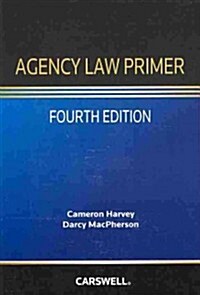 Agency Law Primer (Paperback, 4th)