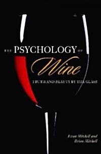 The Psychology of Wine (Hardcover)