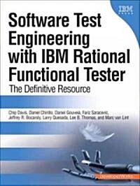 Software Test Engineering with IBM Rational Functional Tester: The Definitive Resource (Paperback)