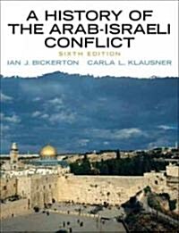 A History of the Arab-Israeli Conflict (Paperback, 6th)